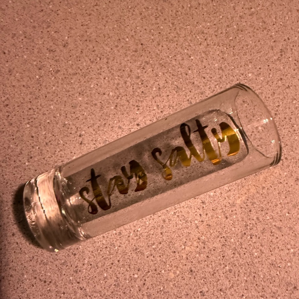 Stay Salty Shot Glass with Gold Text